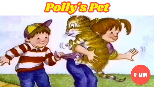 Polly's Pet is a cute story about a girl and the special bond she shares with her beloved pet.