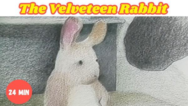 The Velveteen Rabbit is about a stuffed rabbit who becomes real through the love of a child.