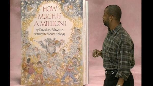 Read and discuss 'How Much Is A Million?' with Reading Rainbow!