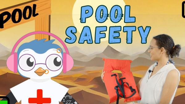 Let's learn how to be safe at the pool! 