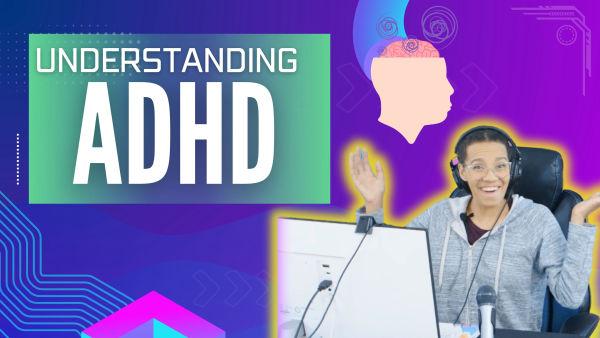 Let's learn all about ADHD! 