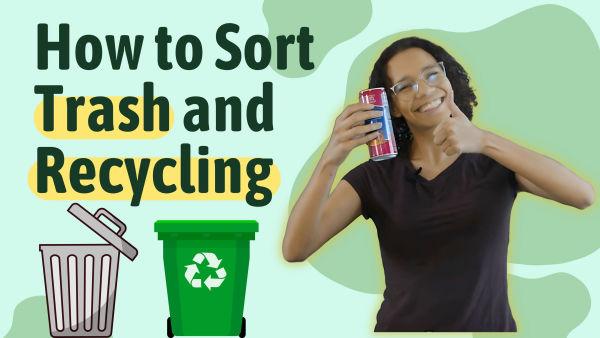 Let's sort our trash and recycling! 