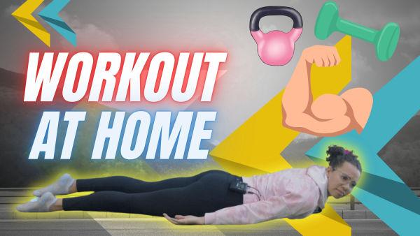 Let's learn how to exercise at home! 