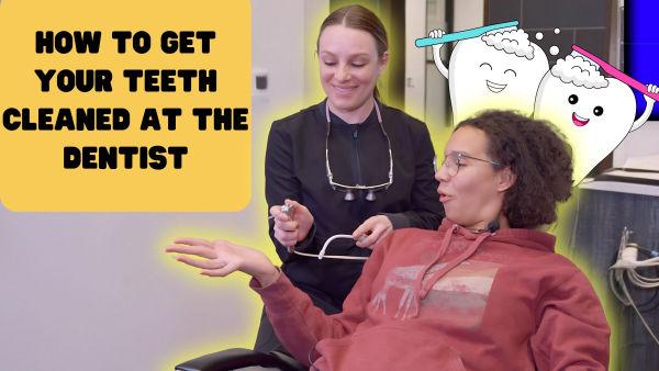 Let's learn how we get our teeth cleaned at the dentist! 