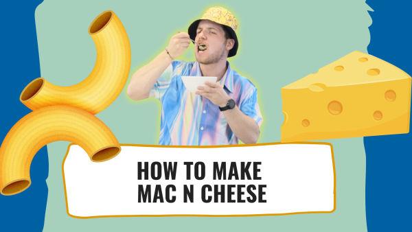 Let's make some delicious mac 'n cheese! 